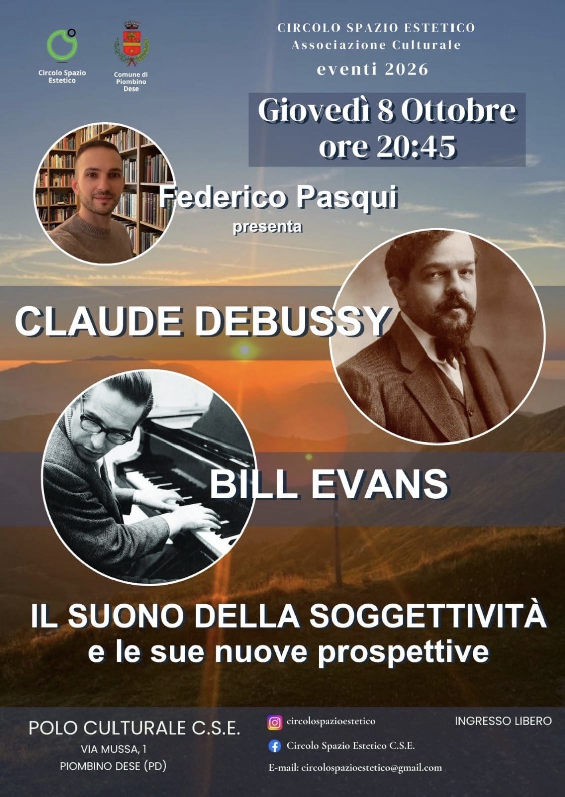 "ORIZZONTI VERTICALI" - Federico Pasqui presenta "CLAUDE DEBUSSY- BILL EVANS'' Il suono della soggettività e le sue nuove prospettive.
